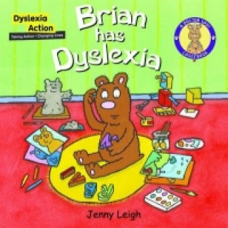 Kniha Brian had Dyslexia Jenny Leigh