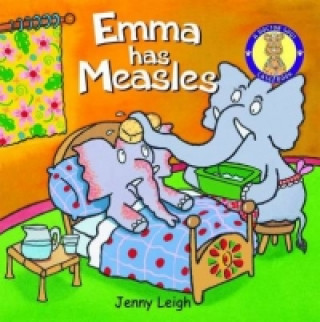 Könyv Emma has Measles Jenny Leigh