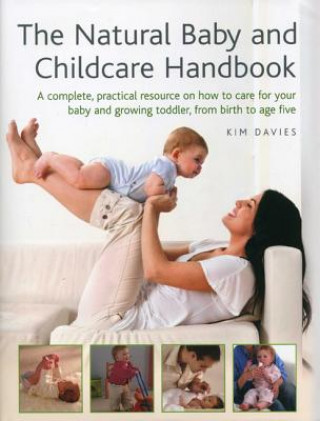 Kniha Natural Baby and Childcare Handbook Kim Davies
