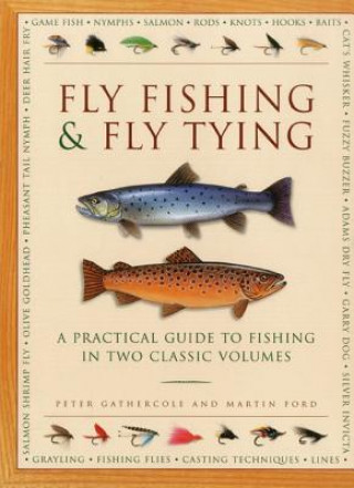 Book Fly Fishing & Fly Tying Peter Gathercole & Martin Ford