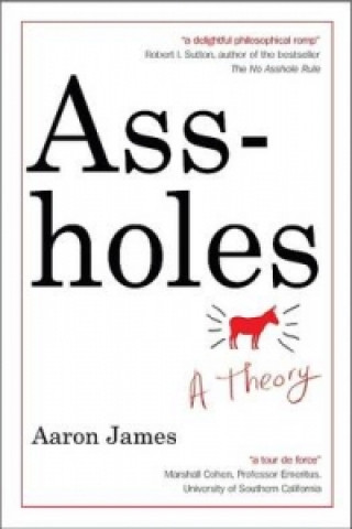 Book Assholes Aaron James