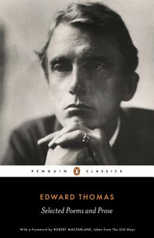 Könyv Selected Poems and Prose Edward Thomas