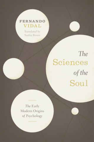 Książka Sciences of the Soul Fernando Vidal