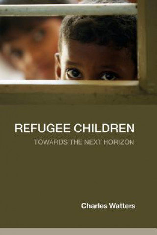 Книга Refugee Children Charles Watters
