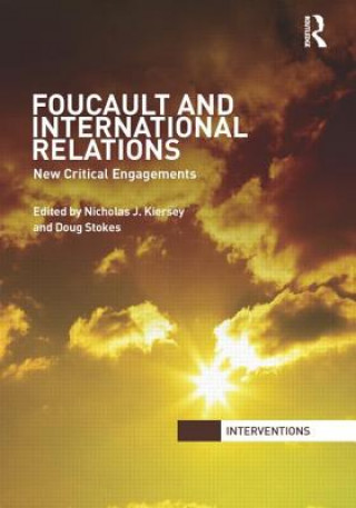 Libro Foucault and International Relations Nicholas J Kiersey