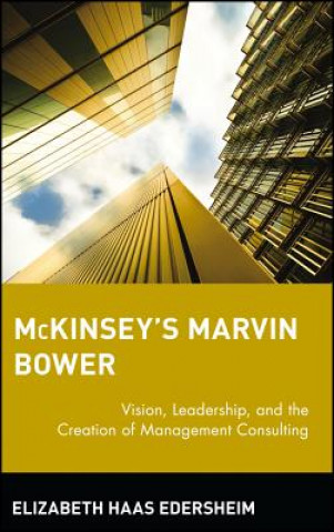 Könyv McKinsey's Marvin Bower Elizabeth Haas Edersheim