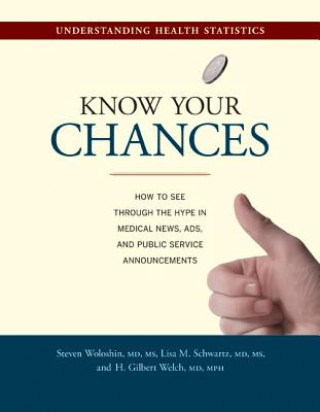 Livre Know Your Chances Steven Woloshin