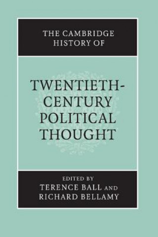Carte Cambridge History of Twentieth-Century Political Thought Terence Ball