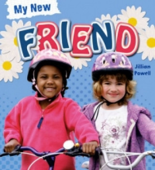 Kniha My New Friend Jillian Powell