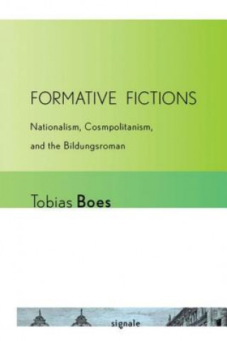 Knjiga Formative Fictions Tobias Boes