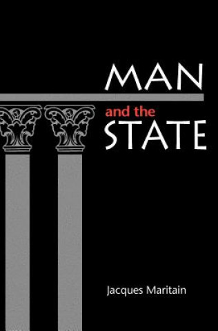 Kniha Man and the State Jacques Maritain