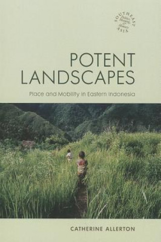 Libro Potent Landscapes Catherine Allerton