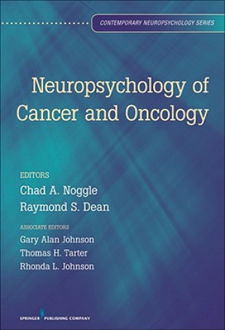 Carte Neuropsychology of Cancer and Oncology Chad Noggle