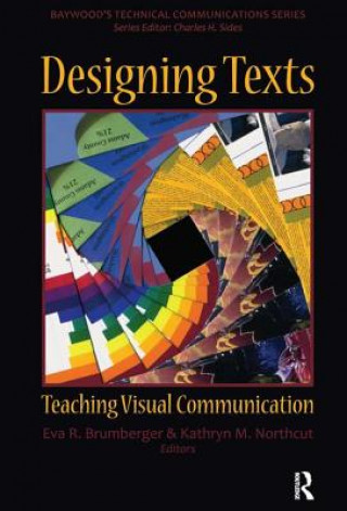 Kniha Designing Texts Eva R Brumberger
