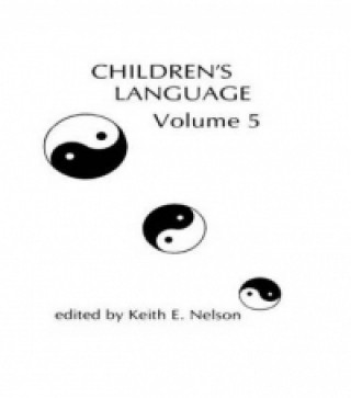 Knjiga Children's Language Keith E Nelson