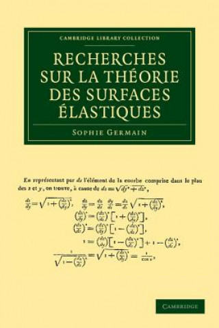 Carte Recherches sur la theorie des surfaces elastiques Sophie Germain
