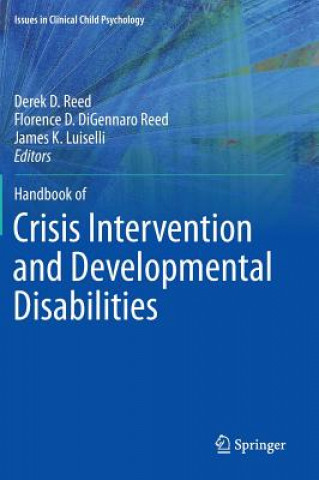Книга Handbook of Crisis Intervention and Developmental Disabilities Derek D Reed