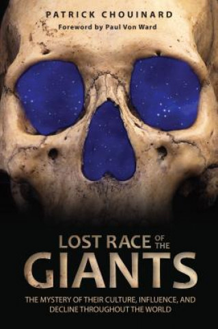 Buch Lost Race of the Giants Patrick Chouinard