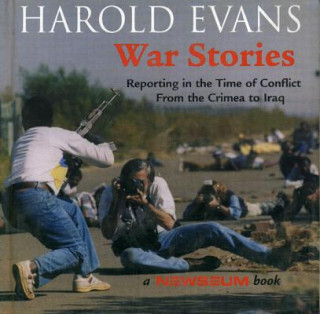 Könyv War Stories Harold Evans