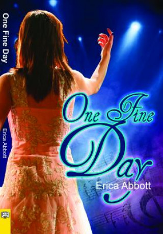 Kniha One Fine Day Erica Abbott