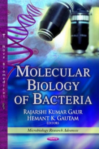 Kniha Molecular Biology of Bacteria Rajarshi Kumar Gaur