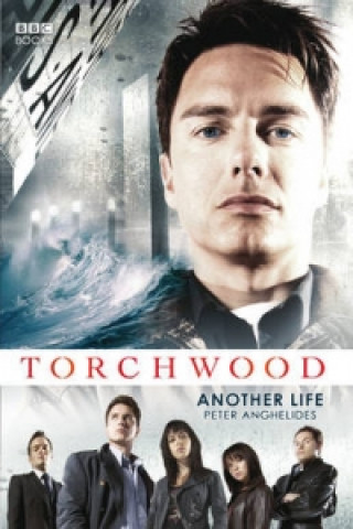 Kniha Torchwood: Another Life Peter Anghelides