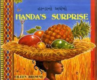 Książka Handa's Surprise in Gujarati and English Eileen Browne