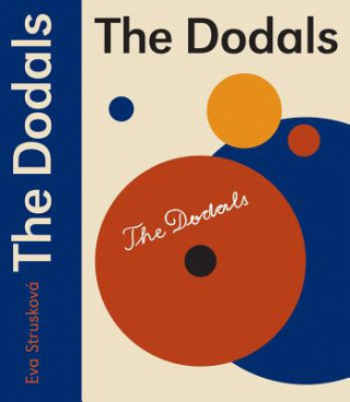 Könyv The Dodals + DVD Eva Strusková