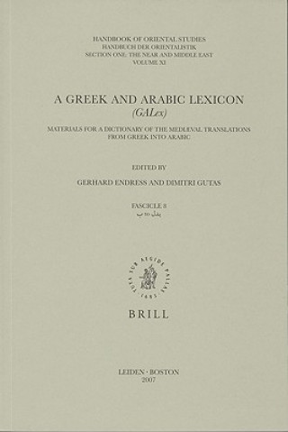 Könyv Greek and Arabic Lexicon, (Galex) Gerhard Endress