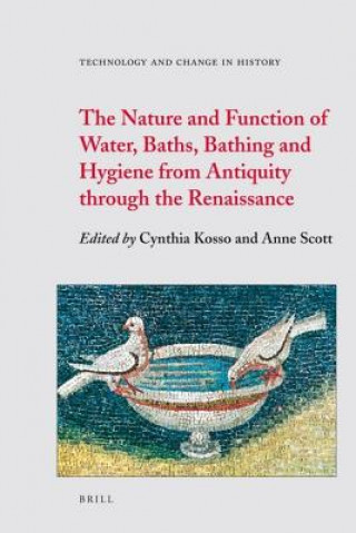 Kniha Nature and Function of Water, Baths, Bathing, and Hygiene fr Cynthia Kosso