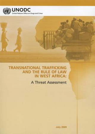 Carte Transnational trafficking and the rule of law in West Africa United Nations