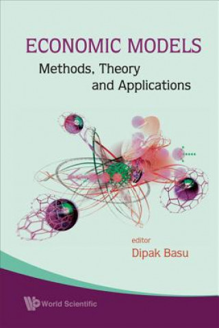 Kniha Economic Models: Methods, Theory And Applications Dipak Basu