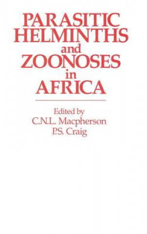 Książka Parasitic helminths and zoonoses in Africa P. Craig