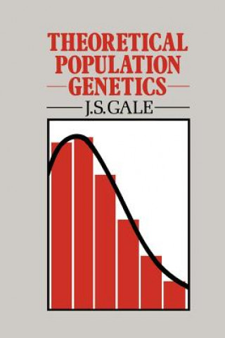 Kniha Theoretical Population Genetics Jeff Gale