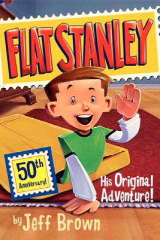 Carte Flat Stanley: His Original Adventure! Jeff Brown