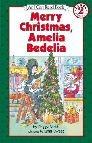 Kniha Merry Christmas, Amelia Bedelia Peggy Parish