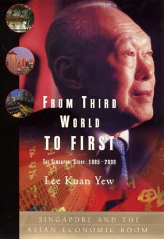 Książka From Third World to First ee Kuan Yew