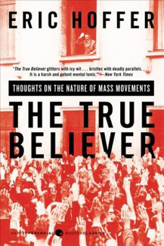 Книга True Believer Eric Hoffer