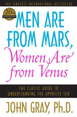 Kniha Men Are from Mars, Women Are from Venus John Gray