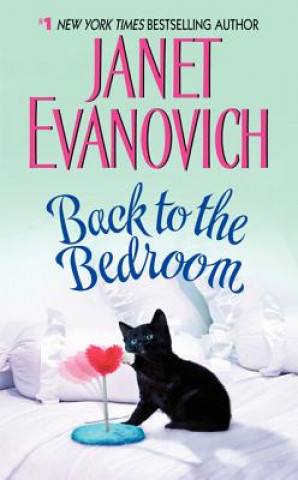 Kniha Back to the Bedroom Janet Evanovich