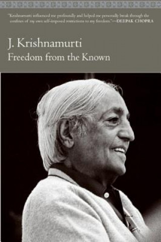 Könyv Freedom from the Known J. Krishnamurti