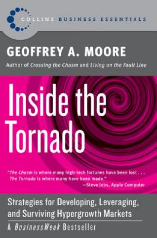 Könyv Inside the Tornado Geoffrey A. Moore