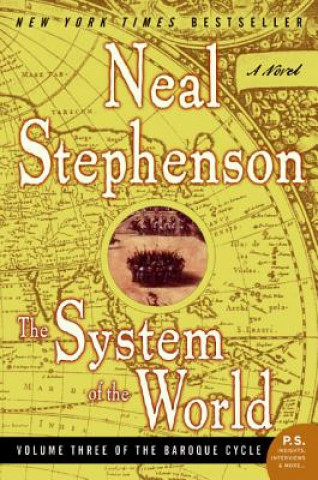 Kniha The System of the World Neal Stephenson