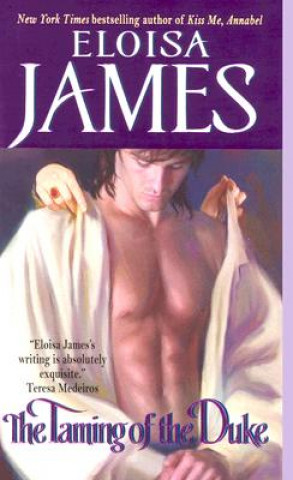 Kniha Taming of the Duke Eloisa James