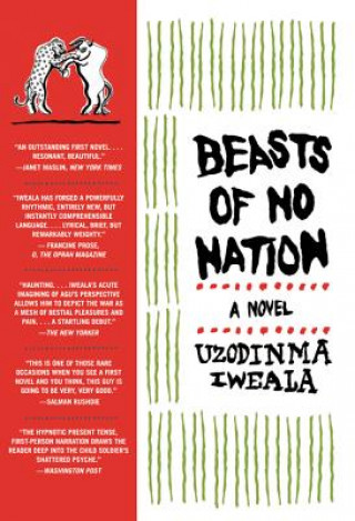 Kniha Beasts of No Nation Uzodinma Iweala