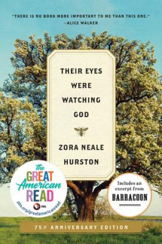 Knjiga Their Eyes Were Watching God T Zora Neale Hurston