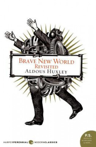 Kniha Brave New World Revisited Aldous Huxley