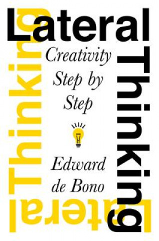 Knjiga Lateral Thinking Edward De Bono
