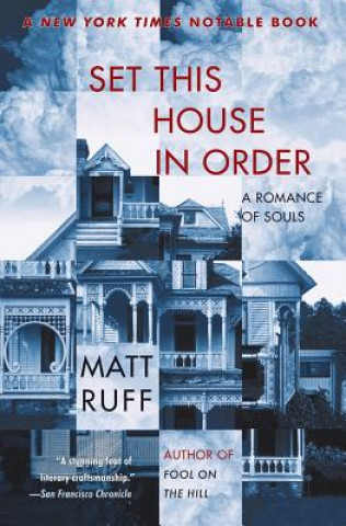Kniha Set This House in Order Matt Ruff