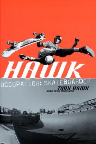 Carte Hawk, English edition Tony Hawk